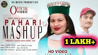 Latest Himachali Remix Songs  Pahari Dj Mashup  Sunita Snehi  Rd Music Production [upl. by Marylynne]