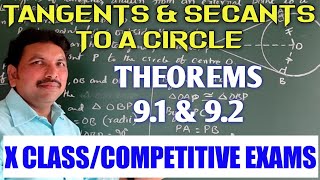 THEOREMS 91 amp 92 TANGENTS AND SECANTS TO A CIRCLE [upl. by Lorrad]