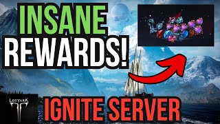 Lost Arks Ignite Server is INSANE Best Time to Start with Massive Rewards [upl. by Ytsim575]