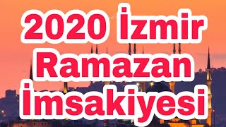 2020 İzmir Ramazan İmsakiyesi Kaynak Diyanet İşleri [upl. by Vasquez399]