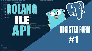 Register Form Projesi Golang API 1 Gorilla Mux  PostgreSQL [upl. by Caz149]