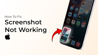 How to Fix iPhone Screenshot Not Working iOS 18 [upl. by Yelram]