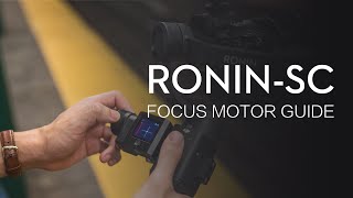 RoninSC  How to Assemble and Use the RoninSC Focus Motor [upl. by Airdnazxela]