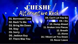 NEW NOSTALGIC CUESHE Top 15 English Songs Collection  Best of Cueshe Playlist to Singalong 🎸🎧 [upl. by Servais]