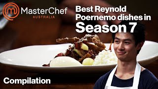 Best Reynold Poernemo dishes in Season 7  MasterChef Australia  MasterChef World [upl. by Anad43]