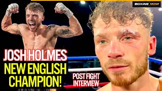 JOSH HOLMES amp JOE GALLAGHER IMMEDIATE REACTION TO BIG ENGLISH TITLE WIN IN MANCHESTER [upl. by Peggir]