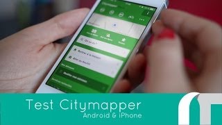 Citymapper Android amp iOS  Test App [upl. by Stevie]