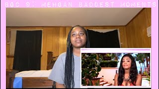 BGC 9 MEHGAN BADDEST MOMENTS 🫣😈 REACTION VIDEO [upl. by Clari]