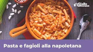 PASTA E FAGIOLI ALLA NAPOLETANA  Ricetta ricca e saporita [upl. by Epoillac648]