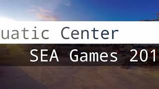 SEA GAMES 2019 AQUATIC CENTER [upl. by Rae583]