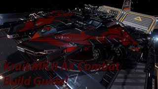 ED Krait MK II AX Combat Build Guide V4 [upl. by Ecart891]