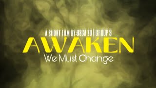 AWAKEN  short film  GROUP 3 BSCA2D [upl. by Westleigh681]