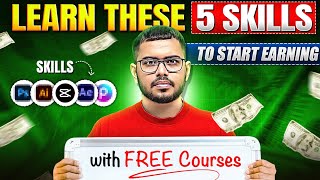 5 HighDemand Skills to START EARNING Fast  with FREE Courses Link ⚡ [upl. by Peednama]