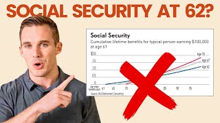 5 Really Good Reasons to File for Social Security at Age 62 [upl. by Aynav607]