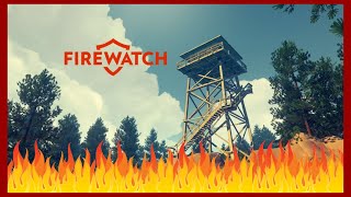 Firewatch ep 2 [upl. by Fleisher]