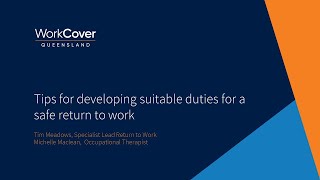 Webinar Tips on developing suitable duties for a safe return to work [upl. by Glorianna]