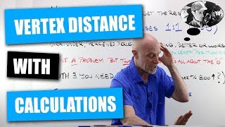 All About Vertex Distance with Calculations [upl. by Sisile]