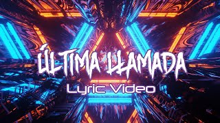 Mhelyssa  quotÚltima Llamadaquot  Lyric Video [upl. by Bush572]