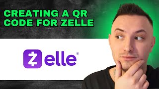 How To Create A QR Code For Zelle 2024  QUICK GUIDE [upl. by Eustacia]