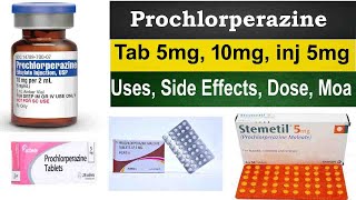 prochlorperazine 5 mg 10 mg tablet  prochlorperazine injectable solution 5mgmL Uses Side Effect [upl. by Declan747]