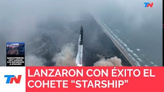 TEXAS I Lanzaron con éxito el cohete Starship [upl. by Yllitnahc234]