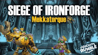 SIEGE OF IRONFORGE  🔥  Mekkatorque  Warcraft Rumble [upl. by Alva321]