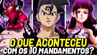 O QUE ACONTECEU COM OS 10 MANDAMENTOS EM MOKUSHIROKU NO YONKISHI Nanatsu no Taizai [upl. by Yelyah956]