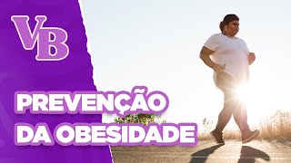 Dica do Dia Dia Nacional da PREVENÇÃO da OBESIDADE  Você Bonita 11102024 [upl. by Bywoods]