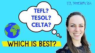 BEST TEFL ONLINE CERTIFICATION How to Choose a TEFL TESOL CELTA Course [upl. by Nemsaj]