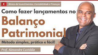 Balanço Patrimonial lançamentos dos Razonetes [upl. by Nodla]