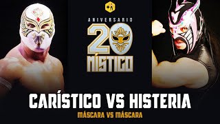 Máscara vs Máscara Carístico vs Histeria  20 años de Místico  Más Lucha Retro [upl. by Anyala823]