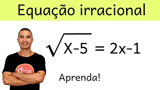 Aprenda rápido  EQUAÇÃO IRRACIONAL [upl. by Anica]