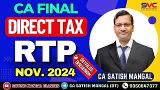 CA Final DT RTP Nov 24 Detailed Discussion  CA Final DT RTP Solution  ICAI New Scheme  Direct Tax [upl. by Charie]