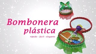 BOMBONERA DE BOTELLAS PLÁSTICAS RECICLADAS » Manualidades Navideñas [upl. by Priest]