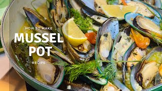 NZ Mussels in White Wine Recipe [upl. by Ado628]