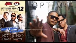 Optimo Ft Gocho  No Quiero Enamorarme Music Video [upl. by Quenby63]