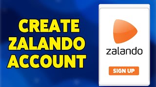 How To Create Zalando Account 2024  Zalando Sign Up amp Registration Guide [upl. by Nimoynib]