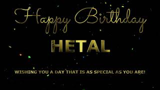 Happy Birthday Hetal [upl. by Ringsmuth]