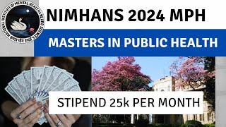 NIMHANS 2024 Masters in Public Health  NIMHANSMPH  MPH2024 [upl. by Rosalba]