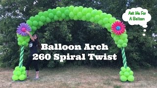 Balloon Arch 260 Spiral Twist  Balloon Decoration Tutorial [upl. by Eilesor]