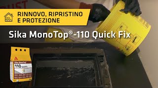 Sika MonoTop®110 Quick Fix  Ideale per riempire fissare isolare e sigillare [upl. by Collette]