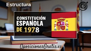 Estructura de la Constitucion 1978 [upl. by Aratehs]