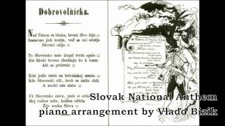 Slovak National Anthem piano arrangement by Vlado Bizik [upl. by Petite736]