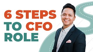 How to Become a CFO in 6 Steps [upl. by Geneva]