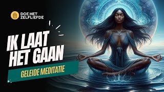 Meditatie om iets of iemand los te laten  Werk samen met je innerlijke gids  Een nieuw begin [upl. by Ariana]