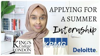 HOW I GOT MY SUMMER INTERNSHIP  Tips amp Advice  KPMG KCL Deloitte PwC UCL [upl. by Weinstein]