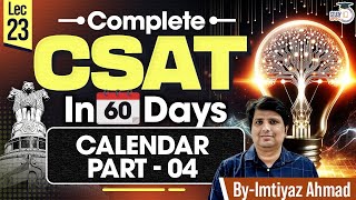 CSAT Preparation for UPSC 2025  Calendar Part  04  UPSC Prelims  UPSC IQ [upl. by Botzow]