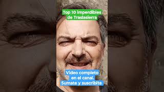 Top 10 imperdibles de Traslasierra [upl. by Aserehtairam]