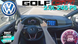 2021 VW Golf 8 GTI 245 PS TOP SPEED AUTOBAHN DRIVE POV [upl. by Attoynek705]