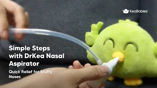 How To Use DrKea Nasal Aspirator on Toddler [upl. by Ume]